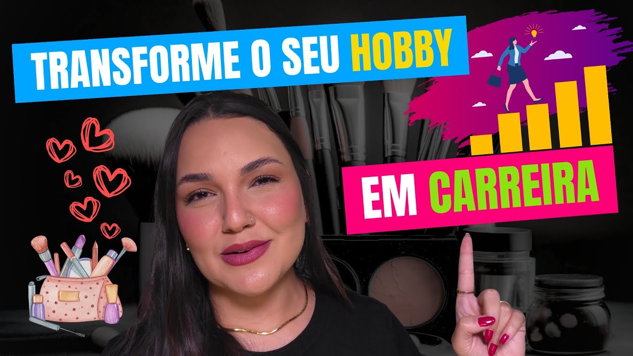 O GUIA COMPLETO PARA SAIR DO HOBBY E VIRAR UMA MAQUIADORA PROFISSIONAL