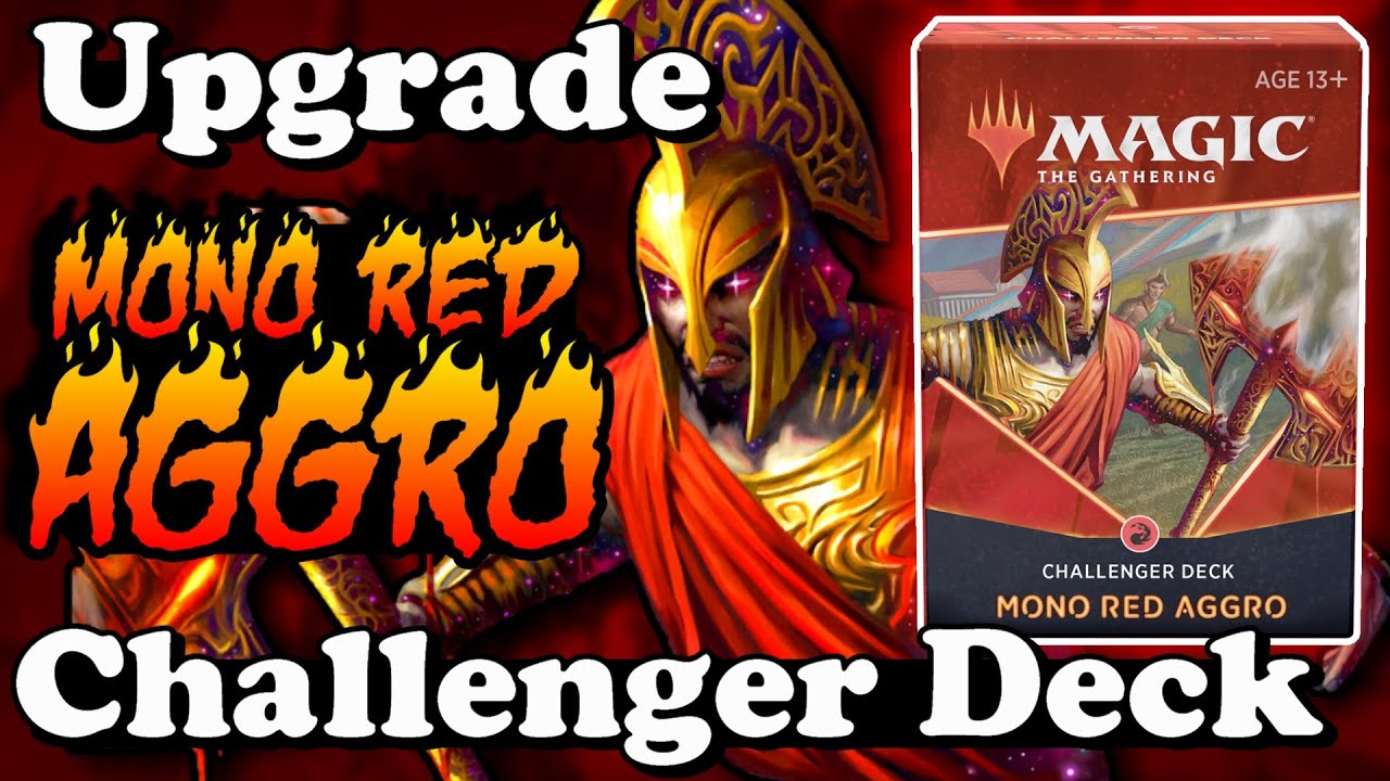 How to Upgrade the Mono Red Aggro Challenger Deck