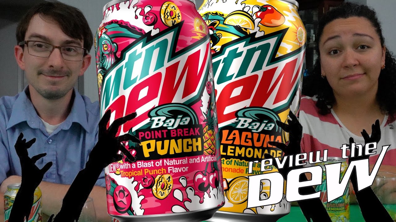 Mountain Dew: Baja Point Break Punch/Laguna Lemonade - Review the Dew