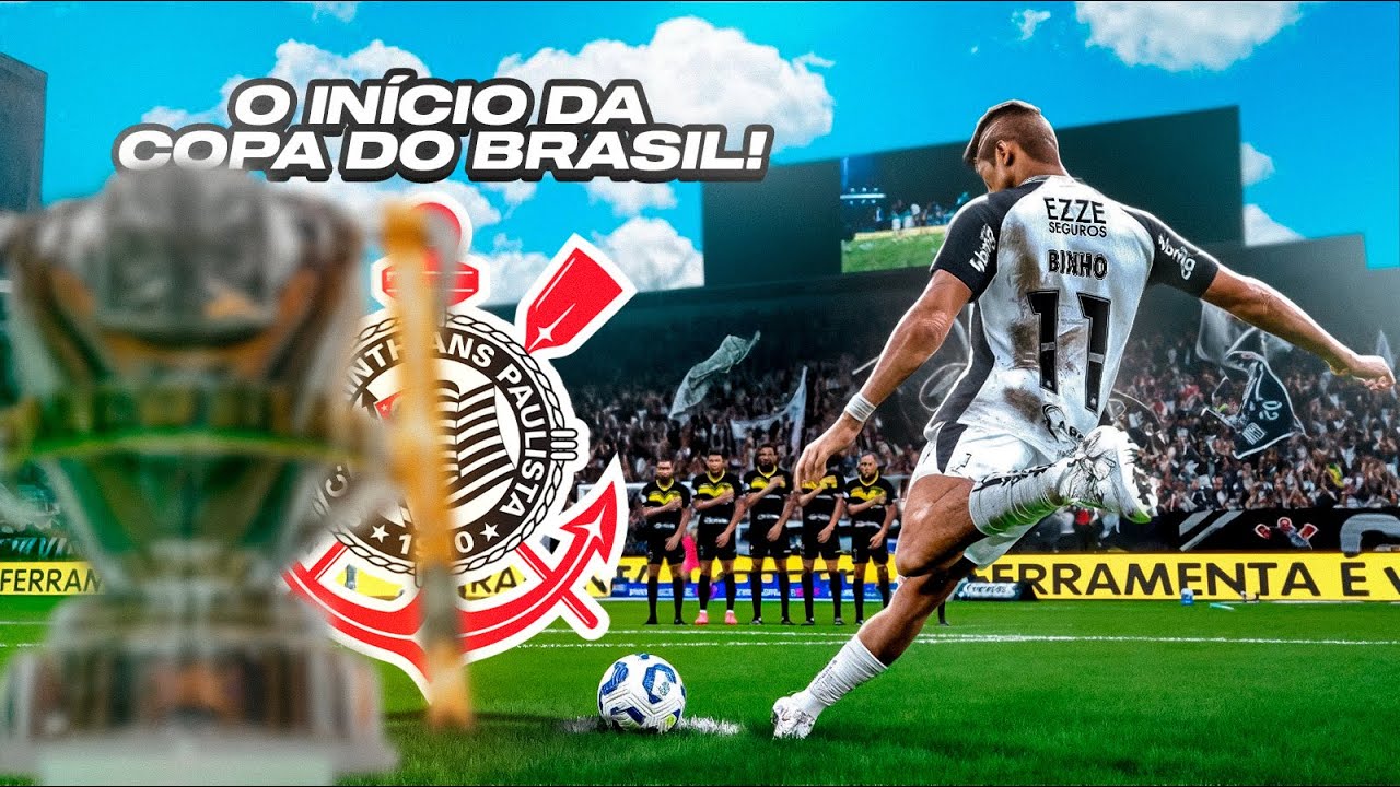 PES 2025 - RUMO AO ESTRELATO #26: O INÍCIO da COPA do BRASIL, o GOL mais ANTOLÓGICO no CORINTHIANS!