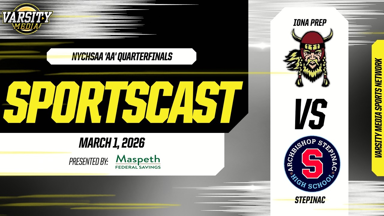 CHSAA 'AA' Quarterfinals | Iona Prep vs. Stepinac | Presented by Maspeth Federal Savings | 3/1
