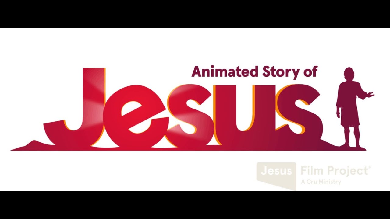 Global Public Announcement of the Animated Story of Jesus