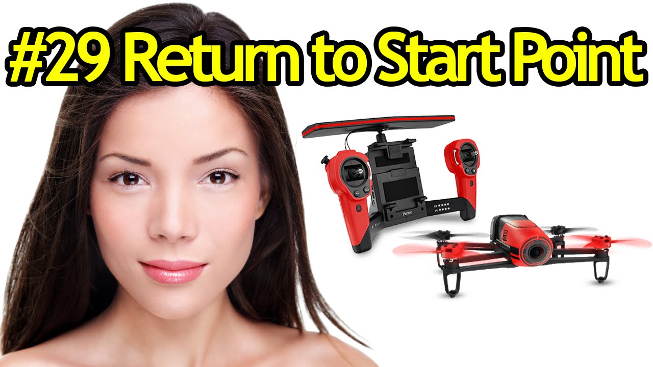 Tutorial #29 |  Return to Starting Point Parrot Bebop Drone - Quadcopter with Camera