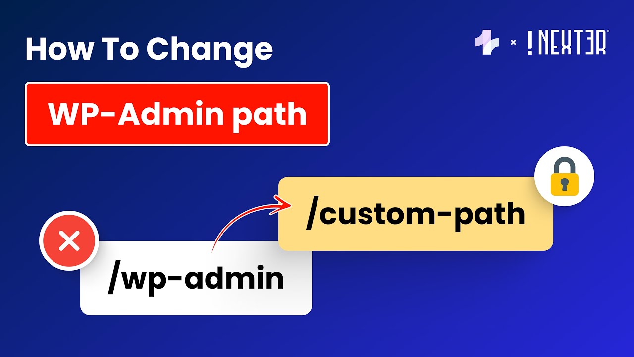 How to Change WordPress Login URL for FREE  -  Hide WP-Admin & Login Redirect | Nexter Theme