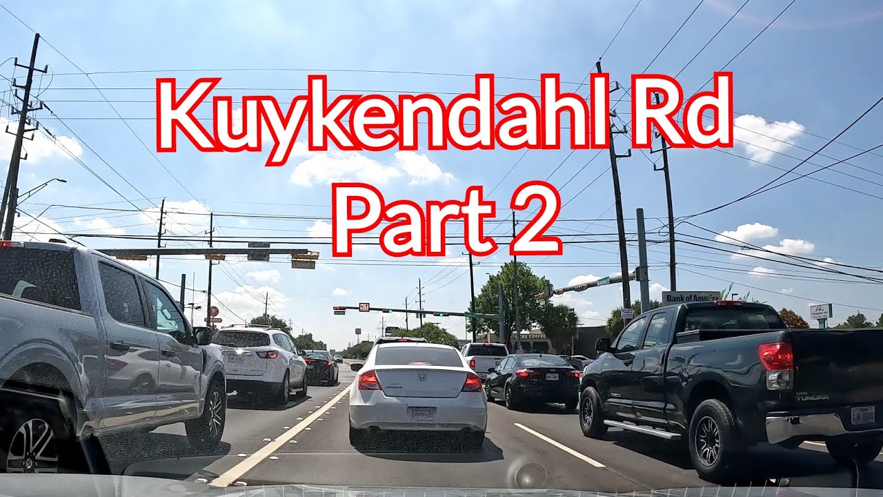 4K Kuykendahl Rd driving Houston Texas part 2