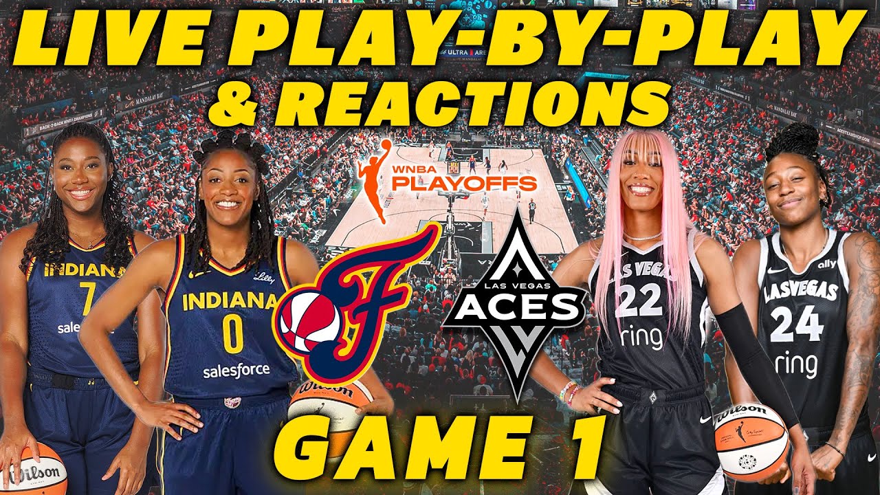 Indiana Fever vs Las Vegas Aces | Live Play-By-Play & Reactions
