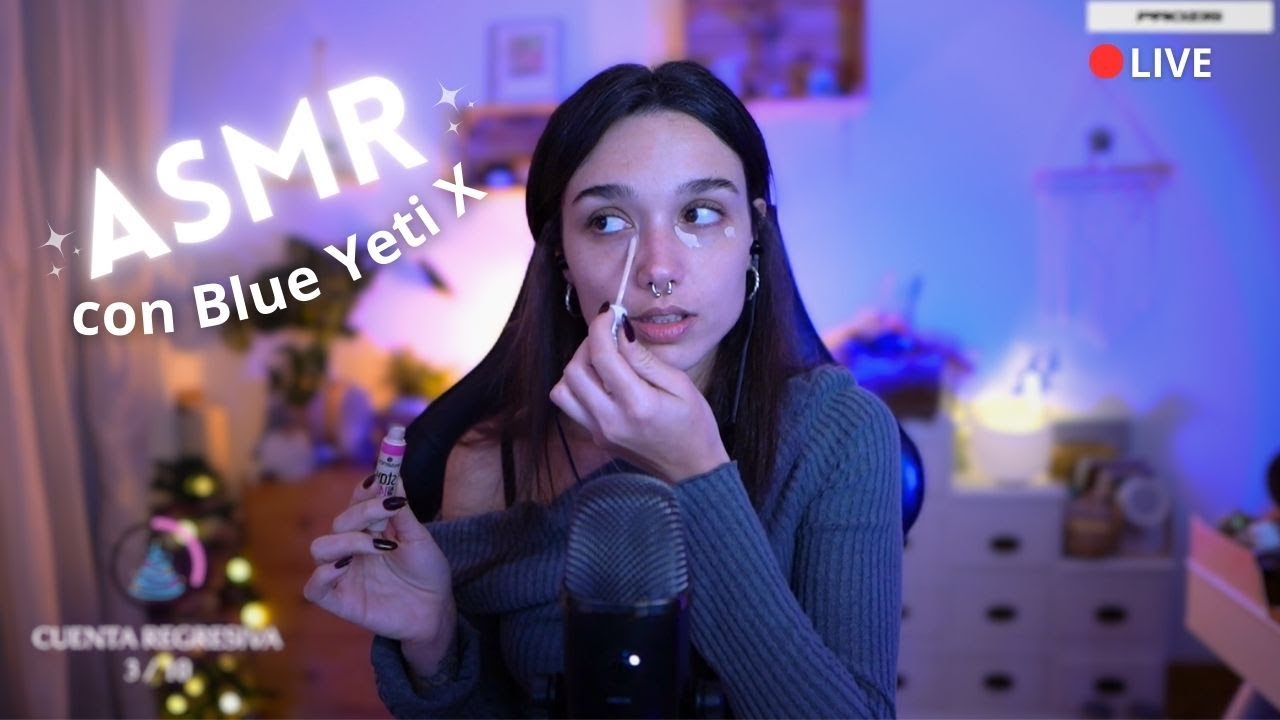 ASMR con Blue Yeti X variado: te maquillo, susurros, scratching...