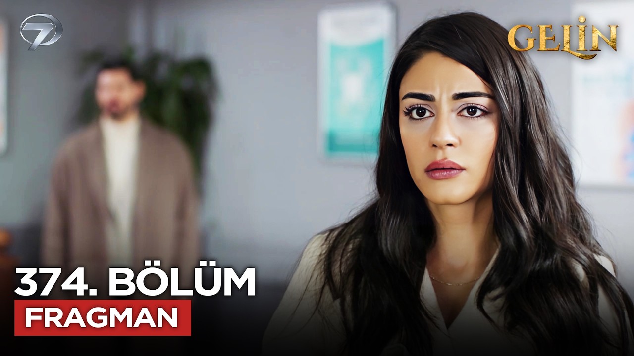 Gelin Dizisi 374. Bölüm 3.Sezon Fragmanı | 1 Mart Pazar @GelinDizisi ​