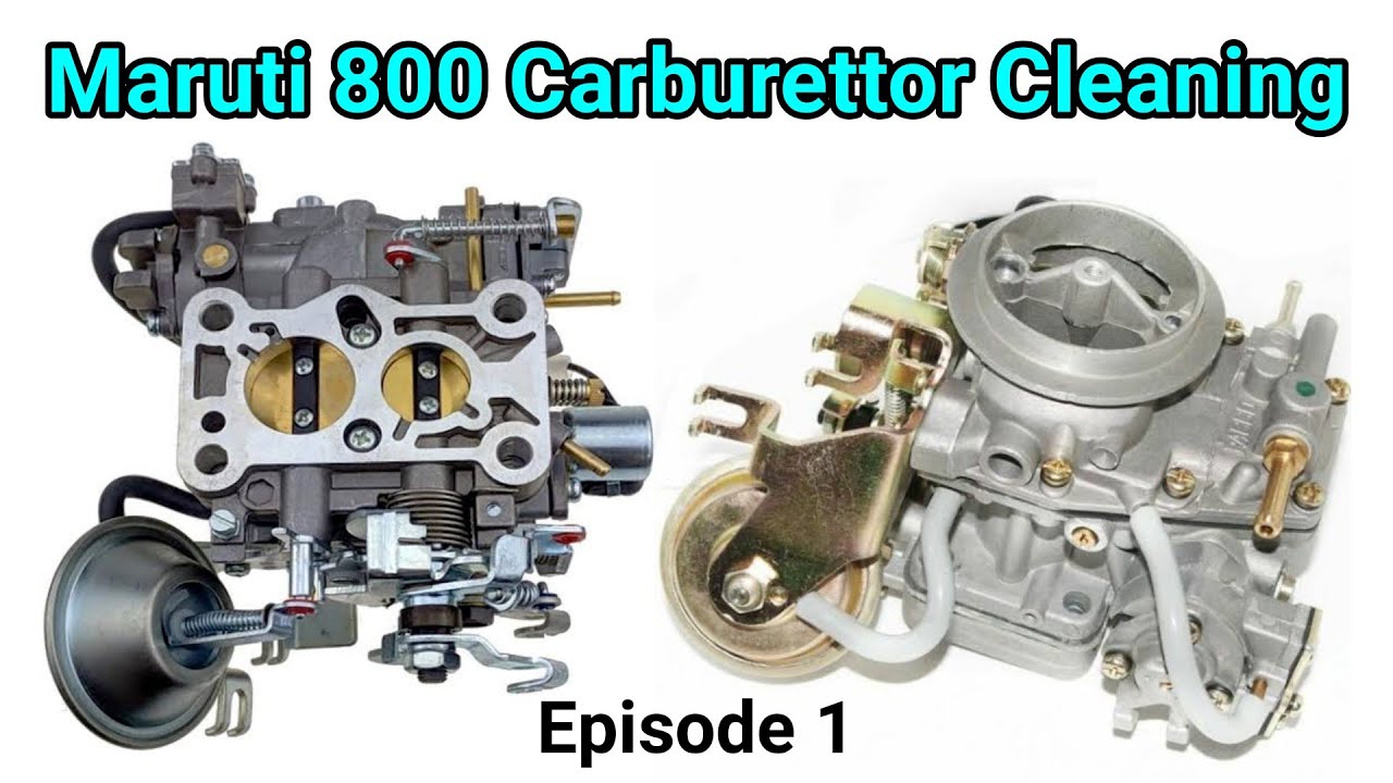 Maruti 800 Carburettor Cleaning