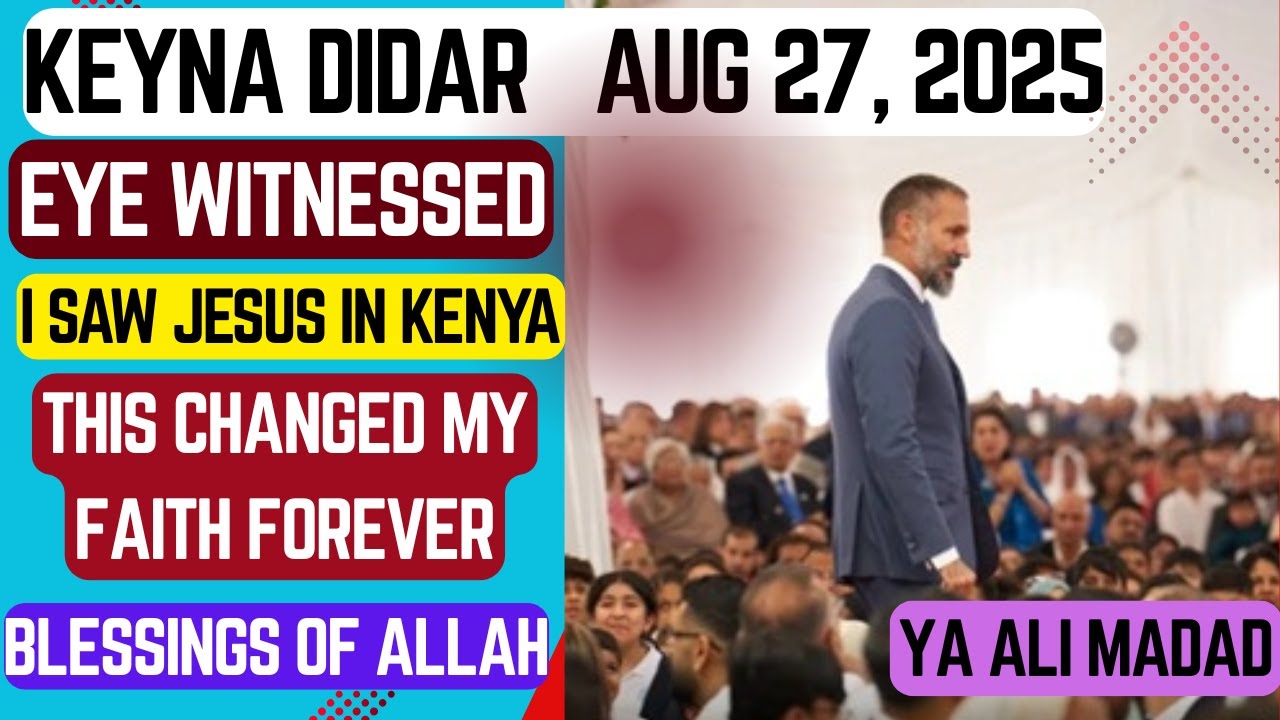 My Story of Seeing the Divine | Keyna 2025 #ismaili