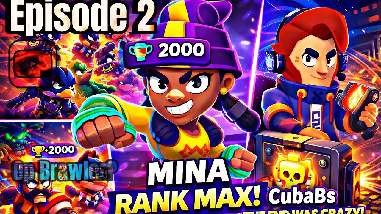 100k PUSH: MINA AT MAX RANK! 🚀| Episode 2 | Brawl Stars