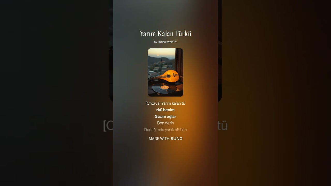 Yarım Kalan Türkü
