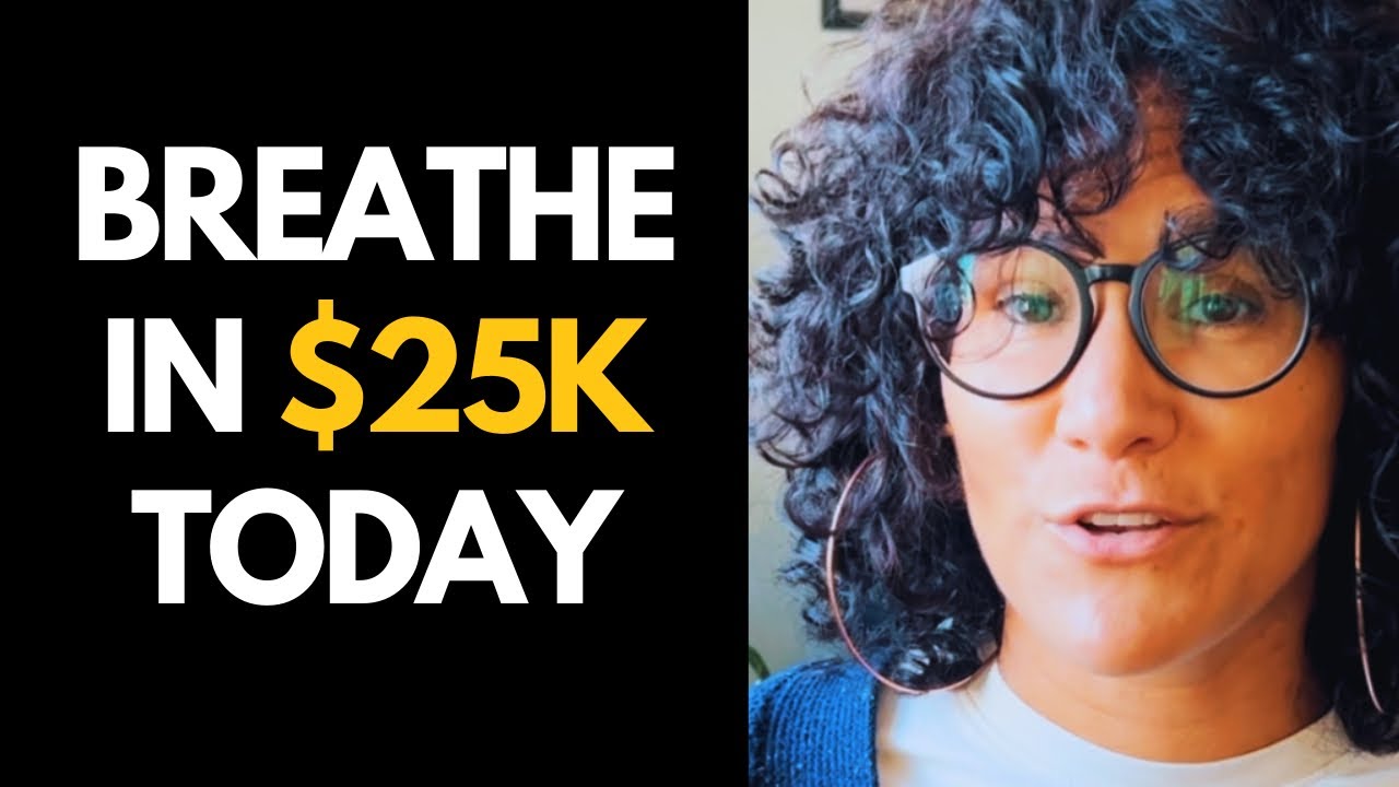 Manifest $25K—THIS Proven Breathwork QUANTUM LEAPS You Instantly