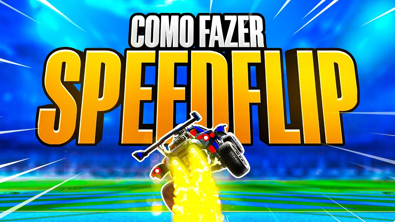 COMO FAZER O SPEED FLIP PERFEITO NO ROCKET LEAGUE!