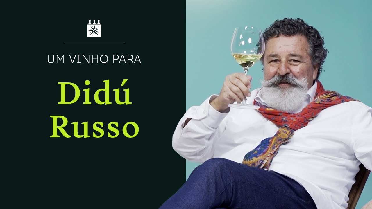 Um Vinho para: @DiduRusso