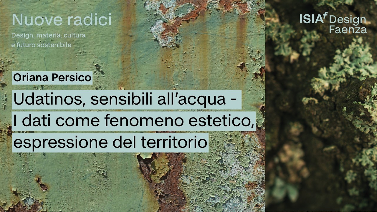 UDATINOS, SENSIBILI ALL'ACQUA - I dati come fenomeno estetico espressione del territorio