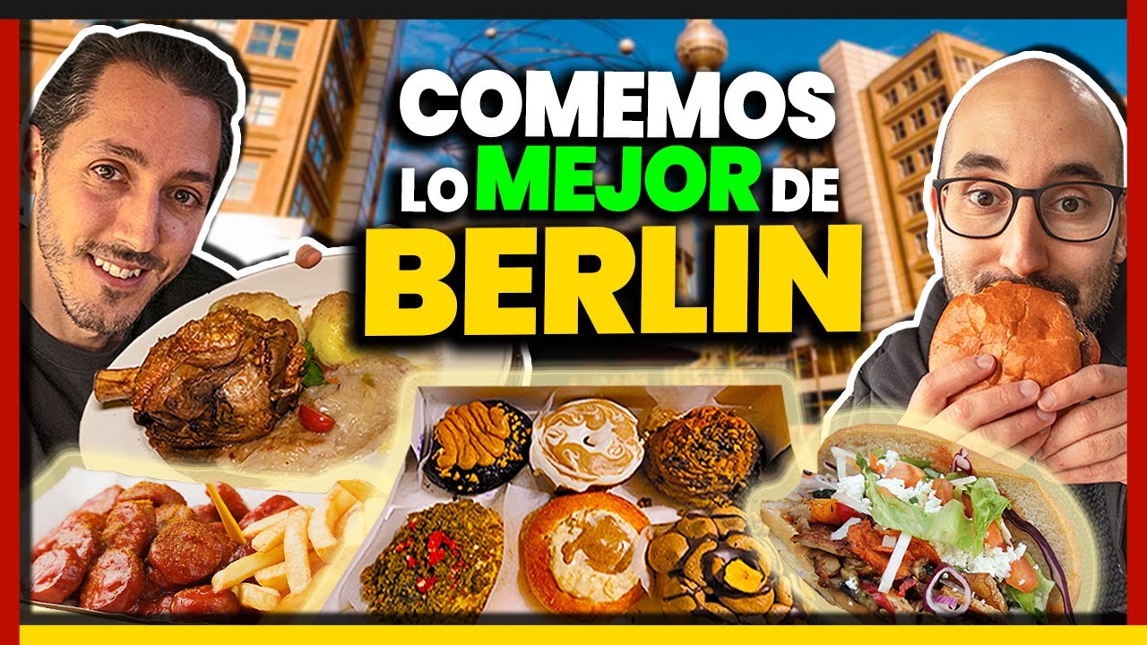 MEJORES LUGARES PARA COMER EN BERLÍN *BUENO, BONITO Y BARATO* 🇩🇪🤑