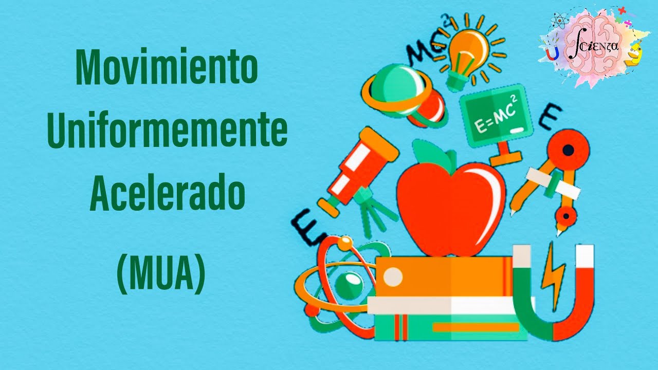 1.3 Movimiento Uniformemente Acelerado