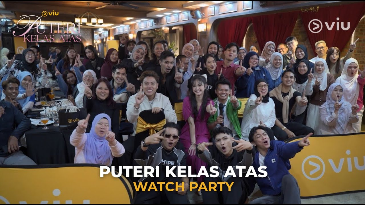 [Viu Watch Party]  Puteri Kelas Atas | #DramaViu