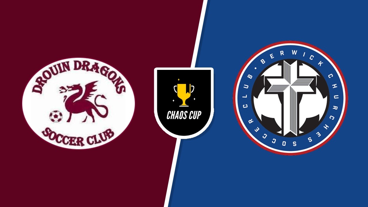 2026 Chaos Cup : DROUIN DRAGONS v BERWICK CHURCHES