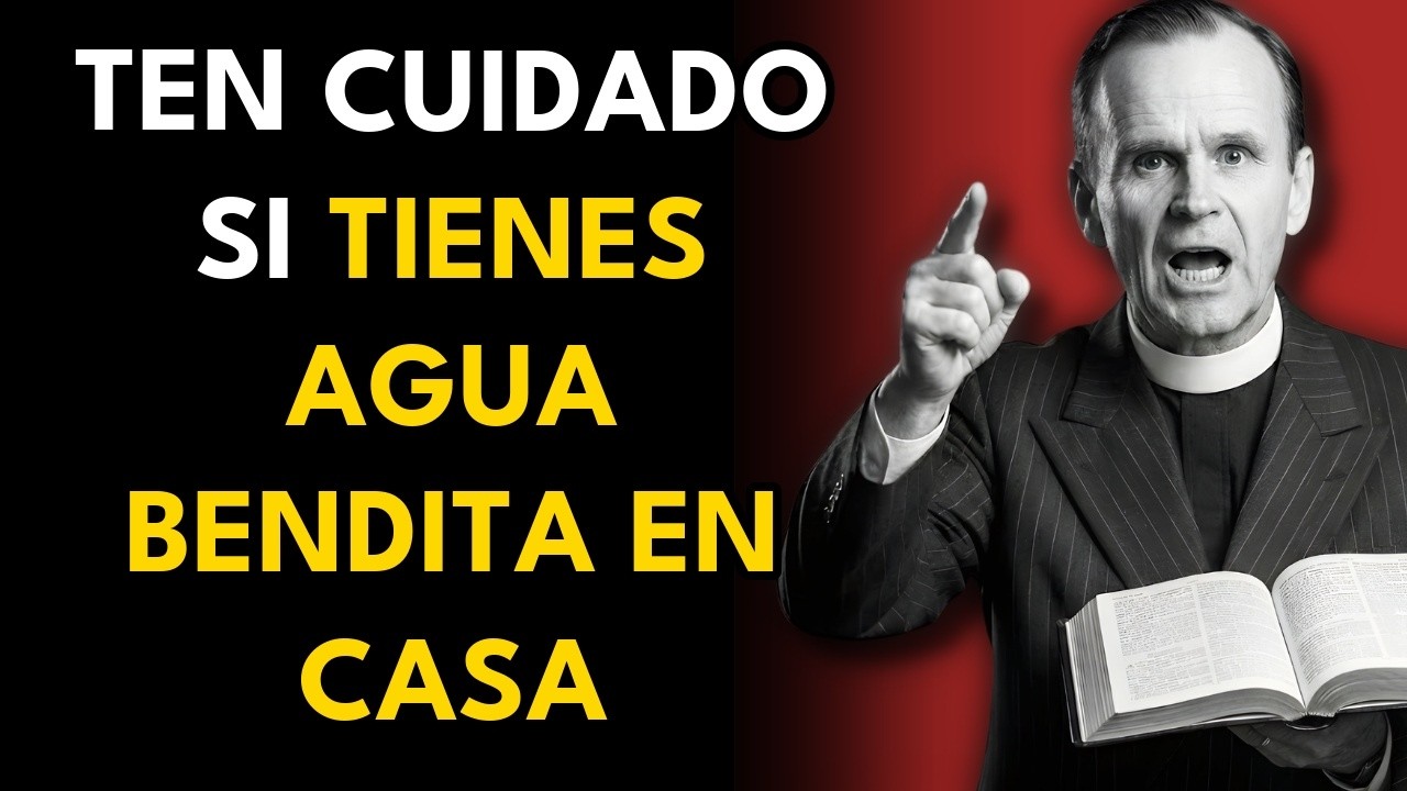 WILLIAM BRANHAM ADVIERTE: EL PELIGRO OCULTO DEL MAL USO DEL AGUA BENDITA