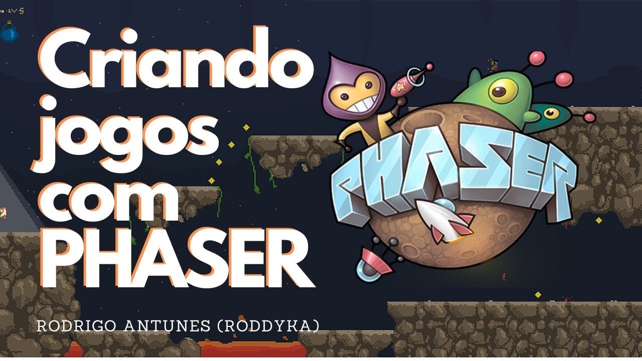 Criando Jogos em Javascript com Phaser - Part 1 (Introdução Phaser - Criando um projeto)