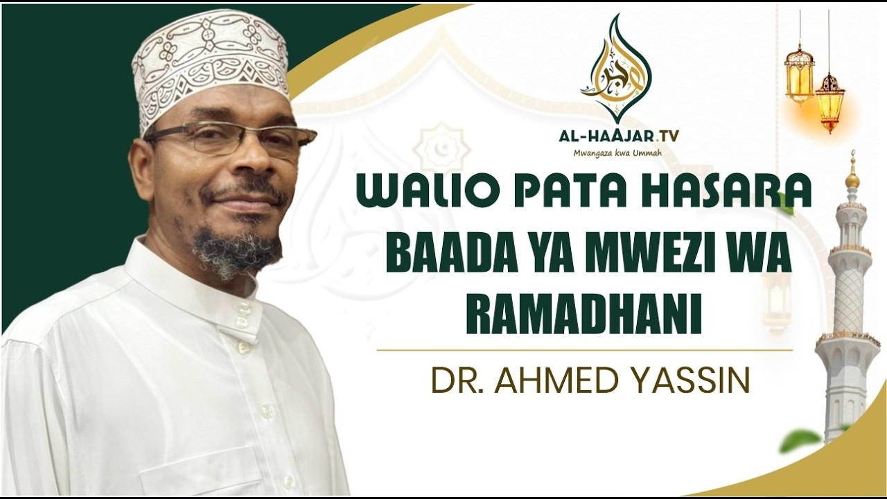 📺🔴#LIVE: WALIO PATA HASARA BAADA YA MWEZI  WA RAMADHAN | KHUTBAH | Dr. AHMED YASSIN | MASJID YUSUF