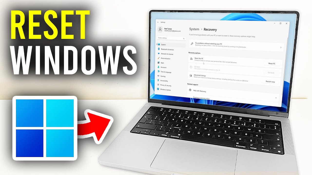 How To Reset Windows 11 To Factory Settings - Full Guide