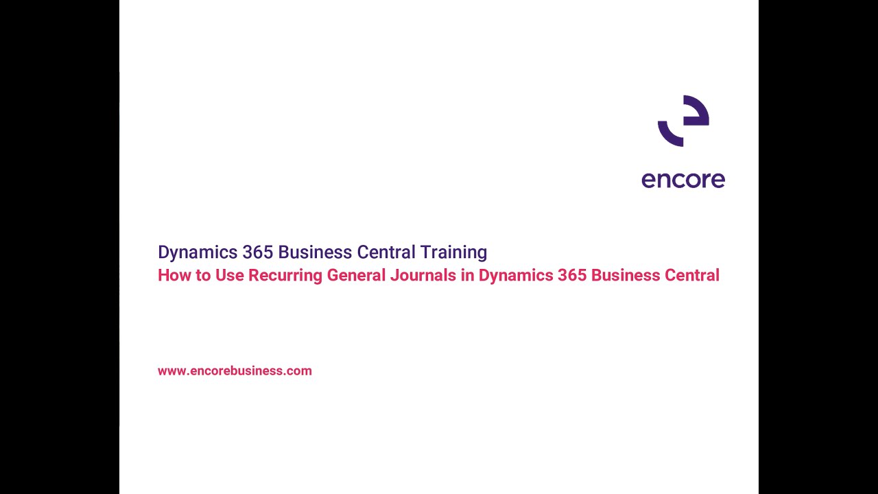 How to Use Recurring General Journals in Dynamics 365 Business Central