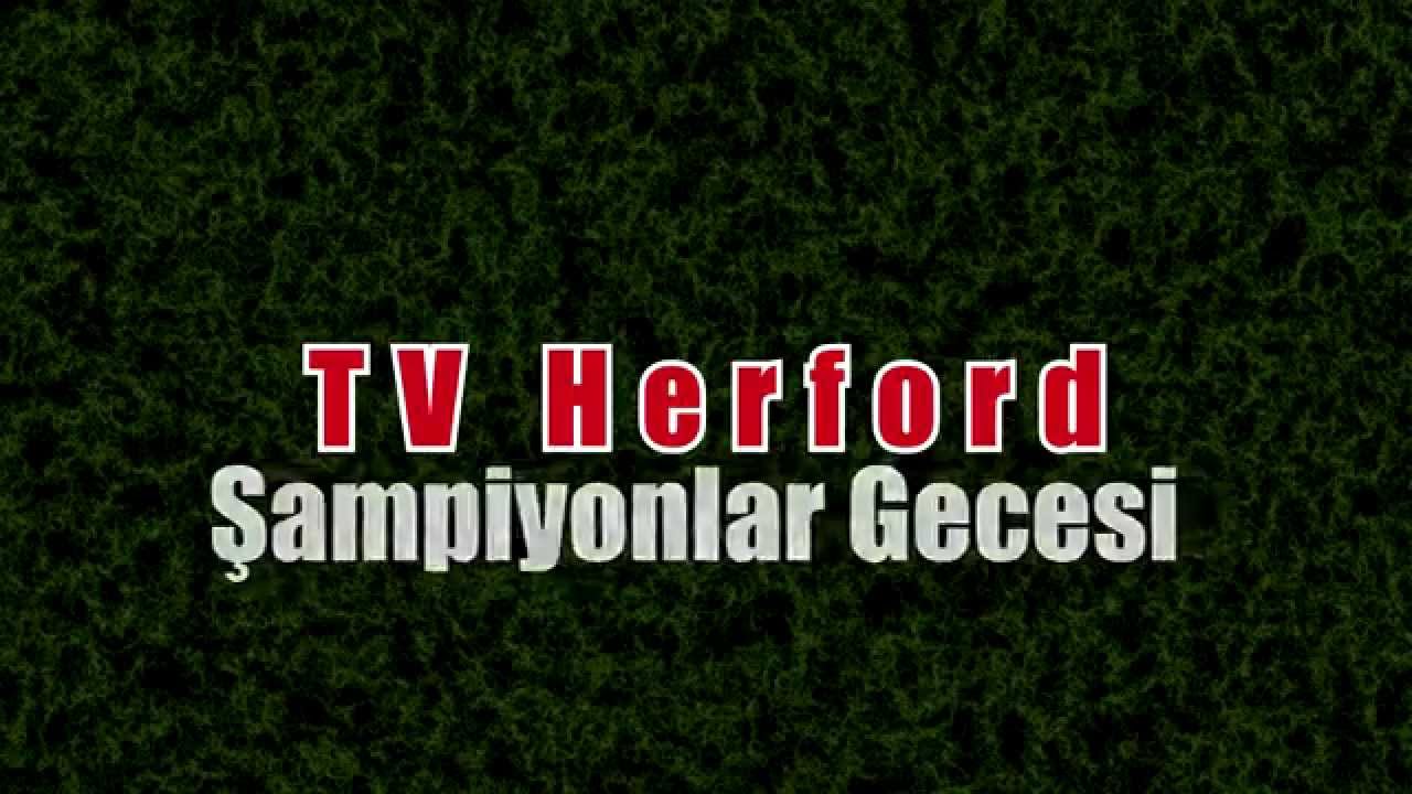 TV Herford Sampiyonlar Gecesi / 08.06.2014