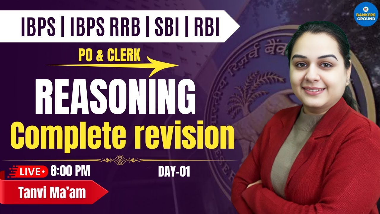 IBPS, IBPS RRB, SBI | Reasoning | Reasoning for Bank PO & Clerk | Complete Revision | Tanvi Ma'am