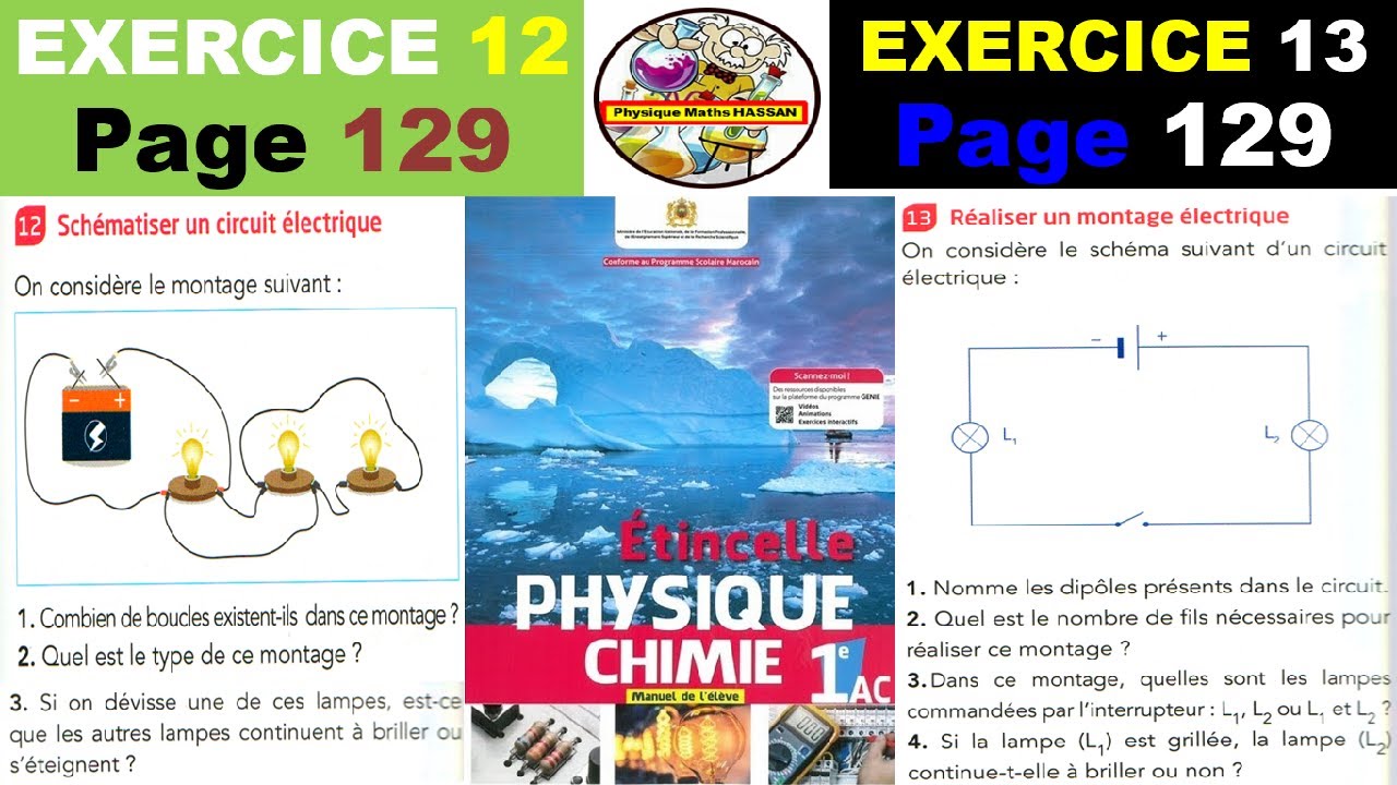 Exercices du manuel ETINCELLE 12 et 13  page 128 et 129:1AC BIOF( Les types de montages électriques)