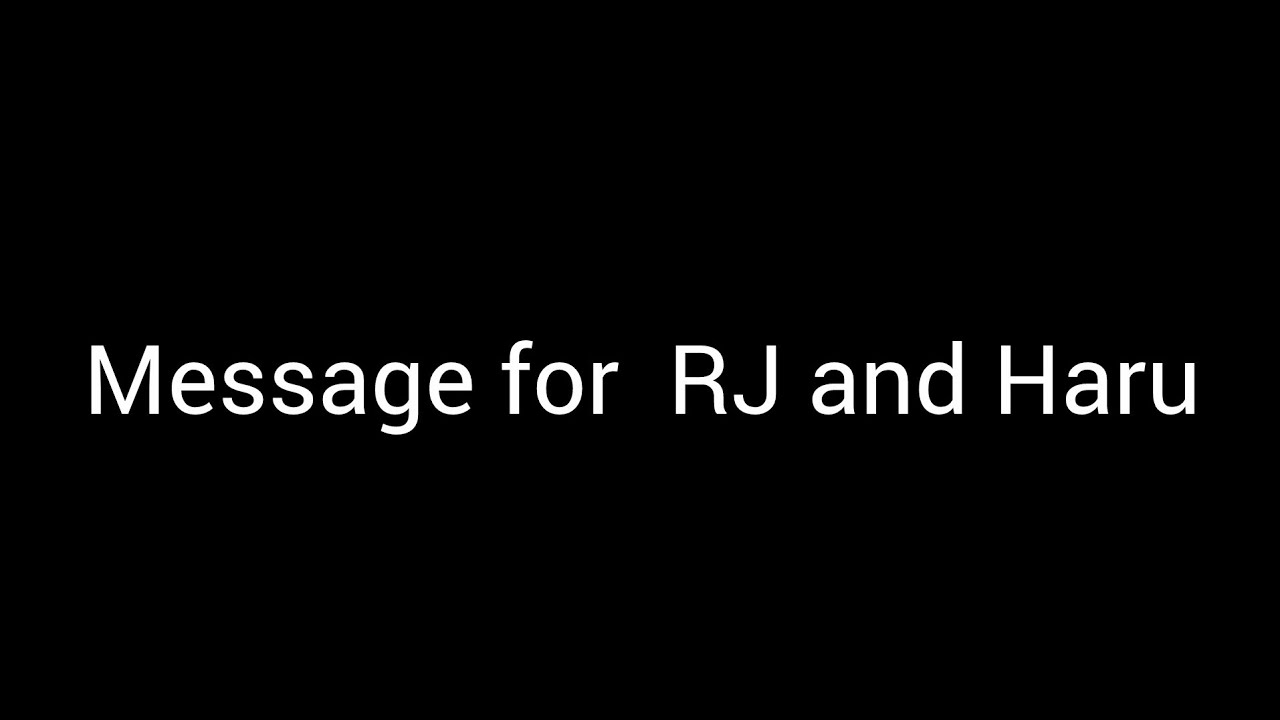 A message for @MrKaioken_RJJ and @FarawayHanako. 