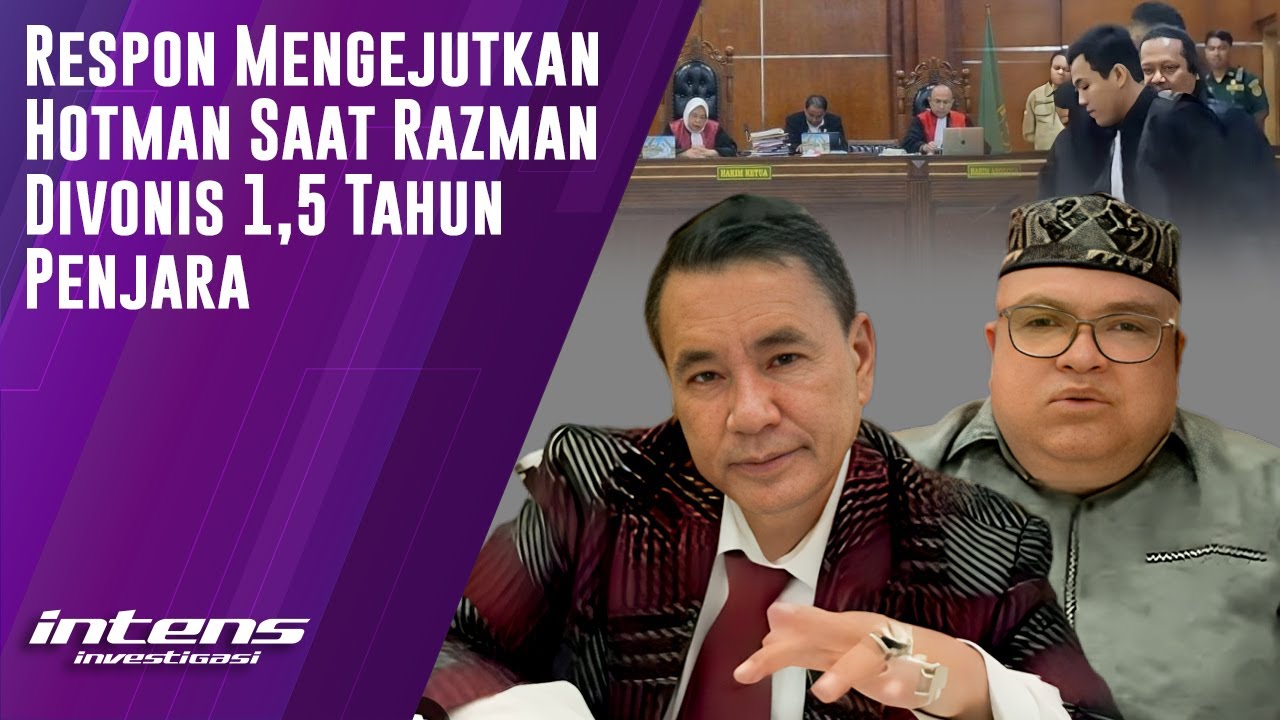Respon Hotman Saat Razman Divonis 1,5 Tahun Penjara | Intens Investigasi | Eps 5787
