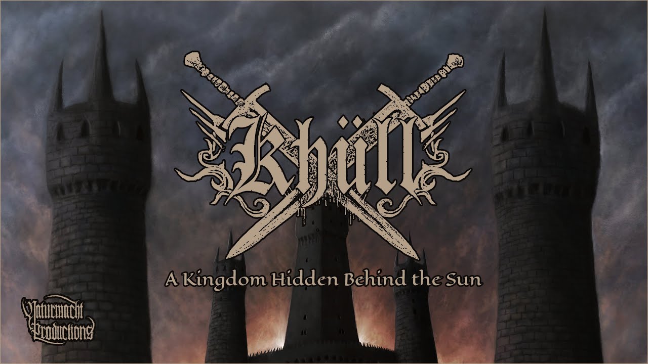 Khüll - A Kingdom Hidden Behind the Sun | Epic Black Metal - Official Single