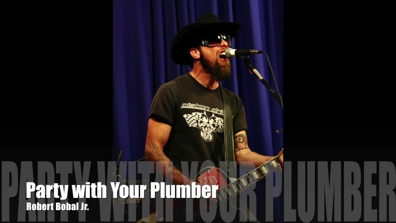 Party with Your Plumber