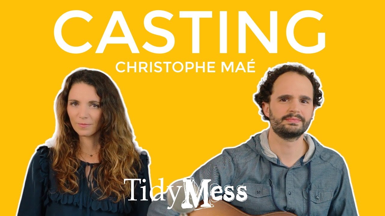 TidyMess x Christophe Maé - Casting (Cover)