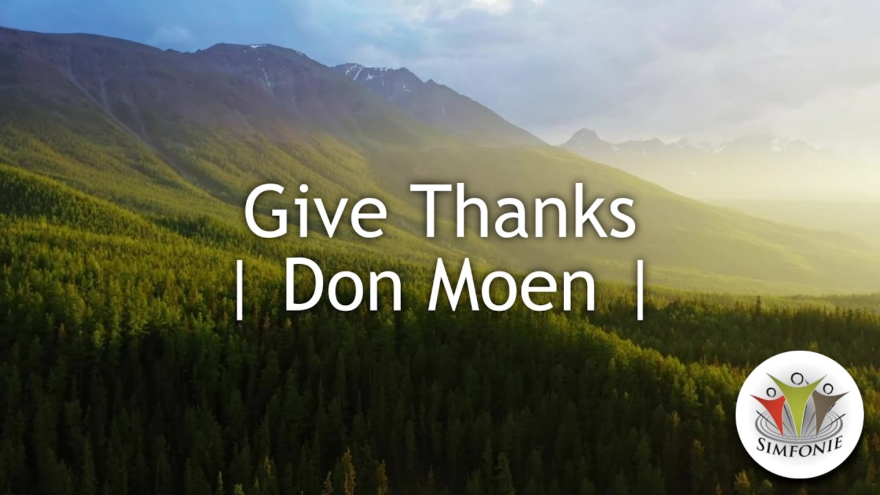 Give Thanks Lyric Video | Don Moen