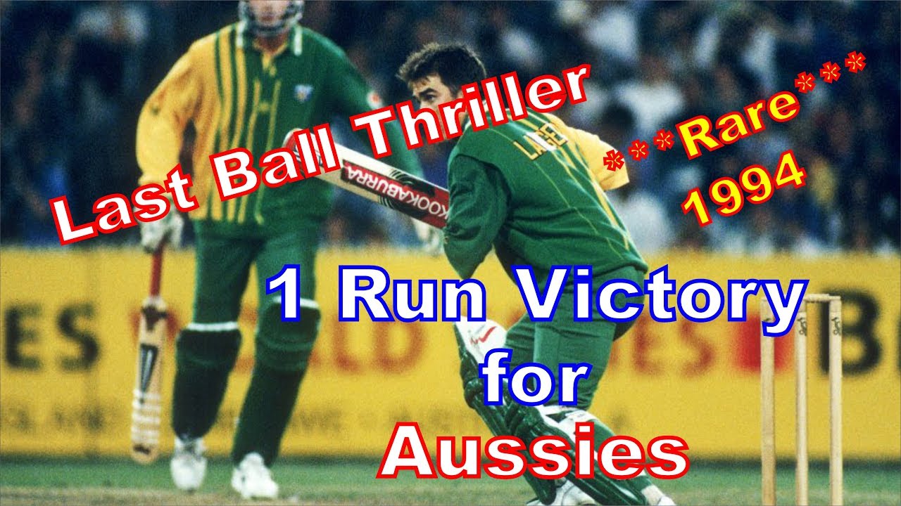 ***Last Over Thriller***  🔥🔥🔥 1 Run Victory 🔥🔥🔥 for Australia vs South Africa (1994)