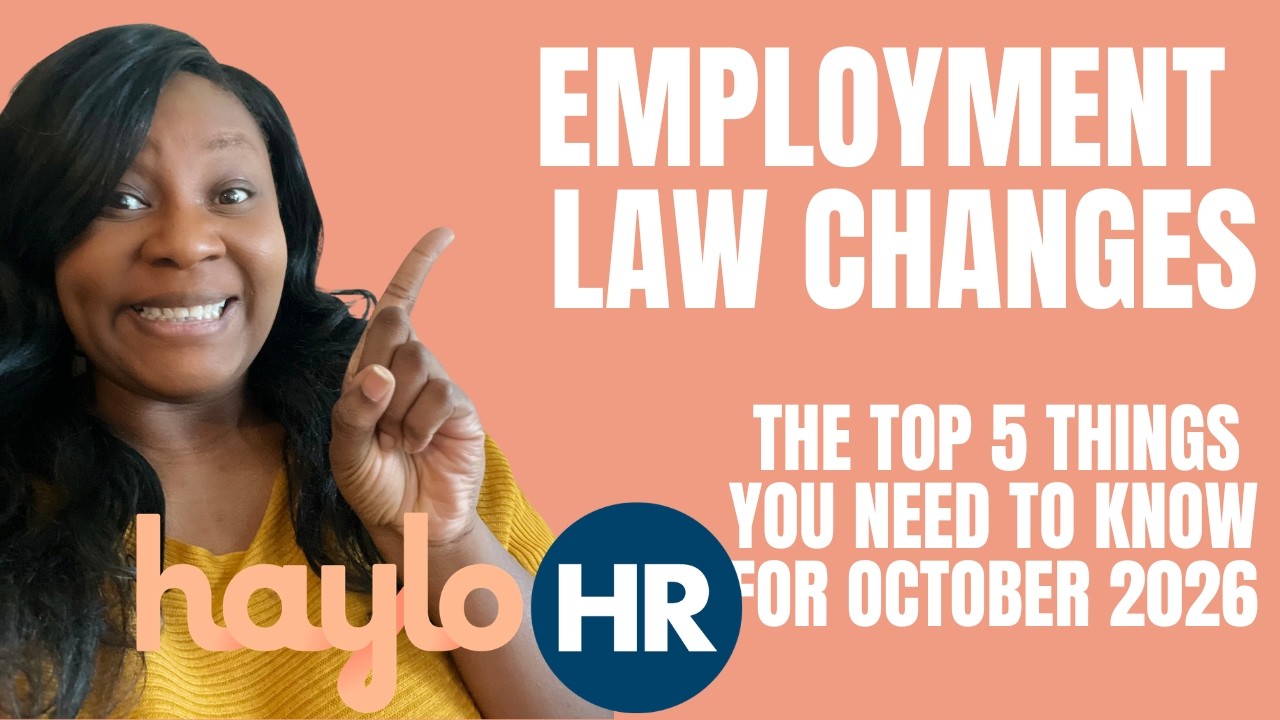 October 2026: A Guide to the New Employment Laws in the UK