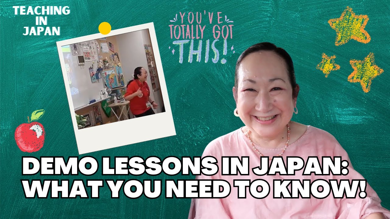 What You Need to Know to Prepare for a Demo Lesson in Japan: Teaching in Japan