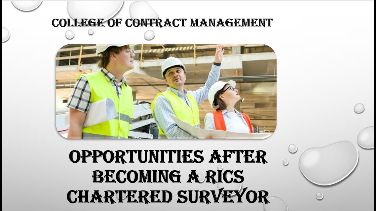 Opportunities after becoming a RICS Chartered Surveyor
