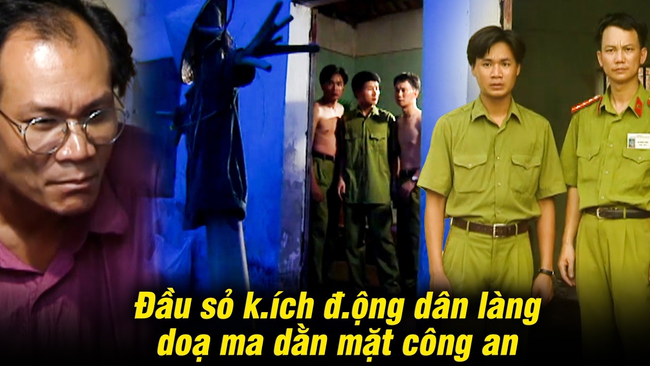 Chuyện làng Nhô | Đầu sỏ k.ích đ.ộng dân làng doạ ma dằn mặt công an để đòi đất bằng được
