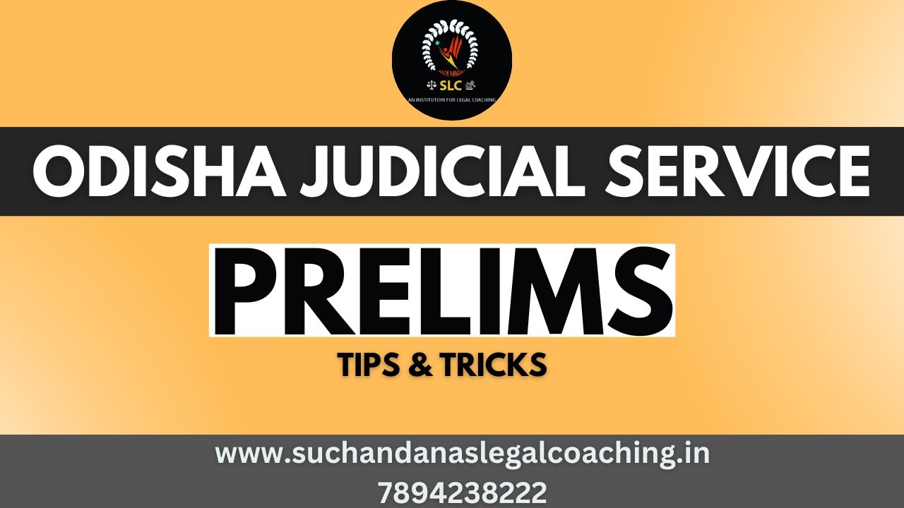 ODISHA JUDICIAL SERVICE, PRELIMS PREPARATION ,TIPS & TRICKS  #ojs #judiciary #judiciarycoaching