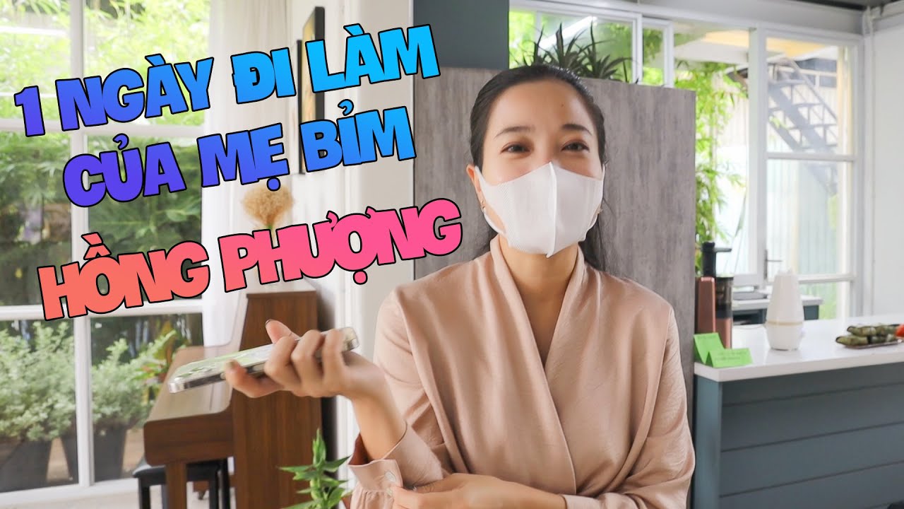 Một Ngày Đi Làm Của Mẹ Bỉm Sữa Hồng Phượng | Quốc Cơ Hồng Phượng