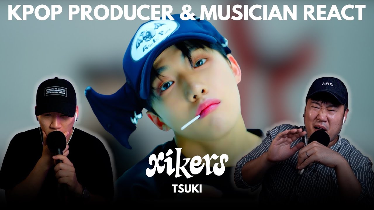 Musicians react & review ♡ XIKERS - TSUKI (MV)
