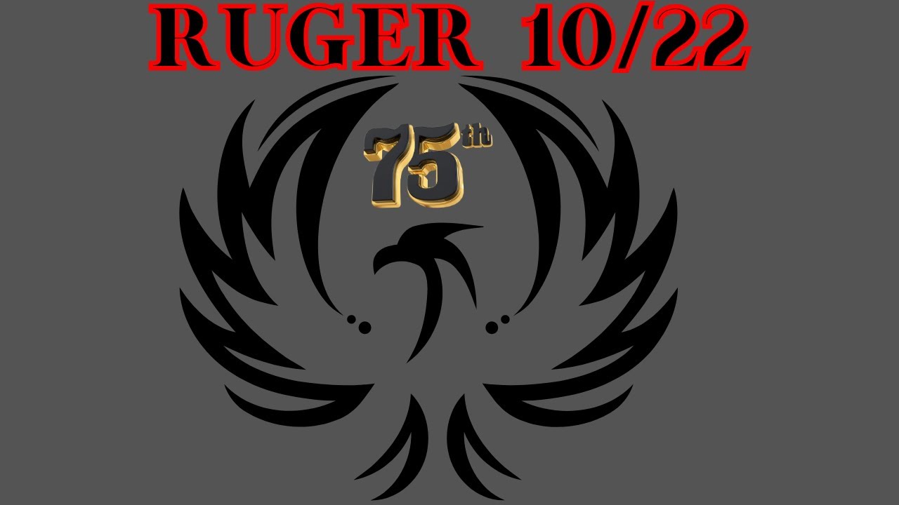 RUGER 75TH ANNIVERSARY 10/22 2ND VIDEO YOU CHOOSE!!!