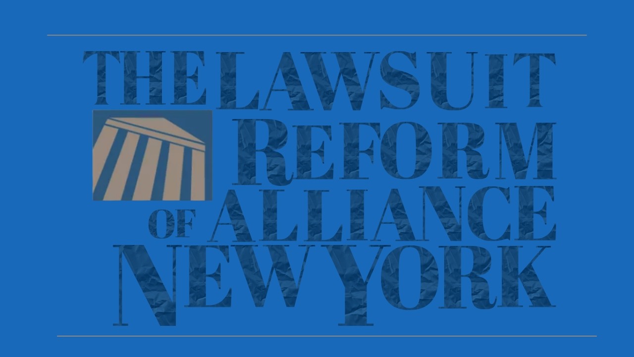 The Lawsuit Reform Alliance of New York