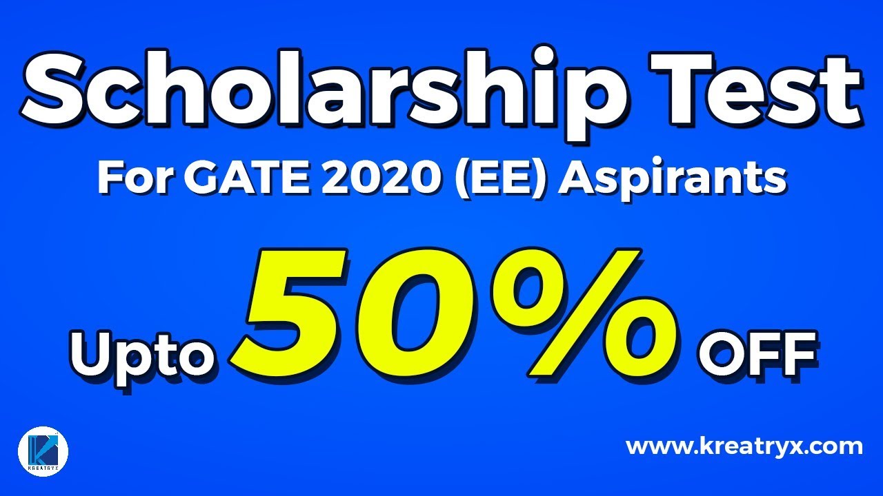 Scholarship Test | Upto 50% Off | For GATE 2020 Aspirants