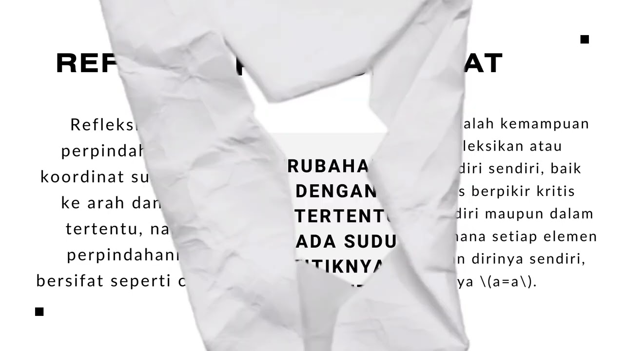 TRANSFORMASI GEOMETRI (Matematika Tingkat Lanjut Kelas XI)